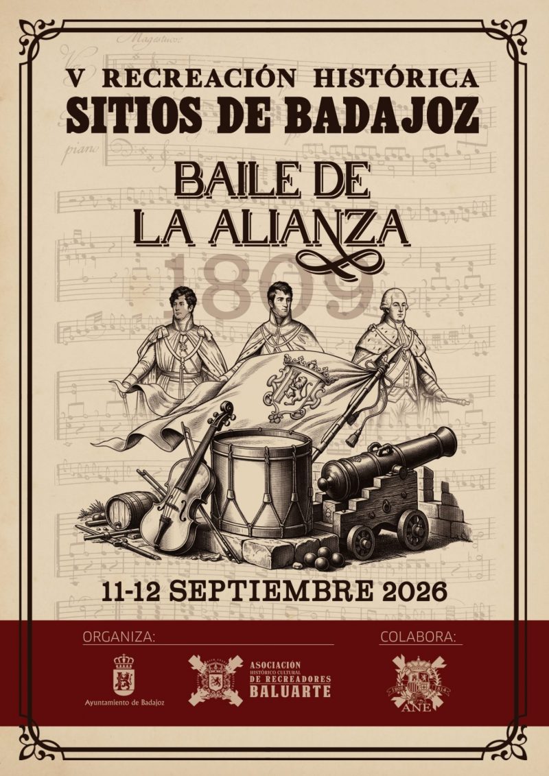 CARTEL Recreación Histórica Los Sitios de Badajoz